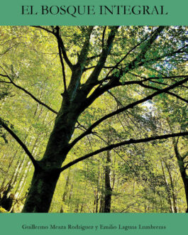 El bosque integral