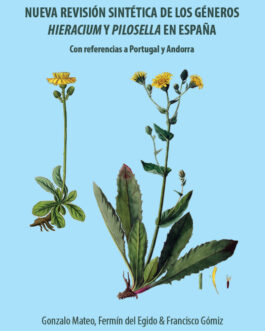 Nueva revisión sintética de los géneros Hieracium y Pilosella en España