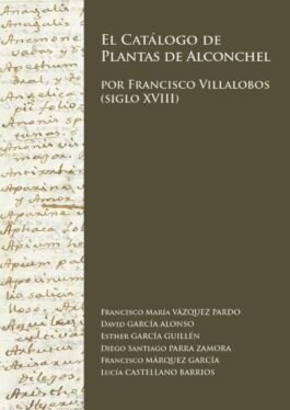 El catálogo de plantas de Alconchel por Francisco Villalobos (siglo XVIII)