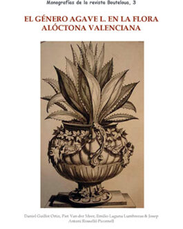 El género Agave L. en la flora alóctona valenciana