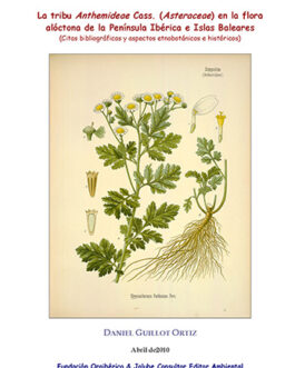 La tribu Anthemideae Cass. (Asteraceae) en la flora alóctona de la Península Ibérica e Islas Baleares