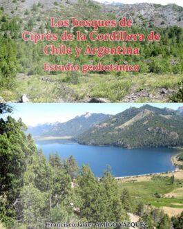 Los bosques de Ciprés de la Cordillera de Chile y Argentina