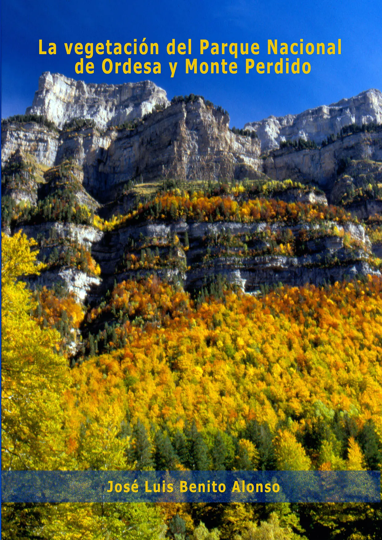 La vegetación del Parque Nacional de Ordesa y Monte Perdido