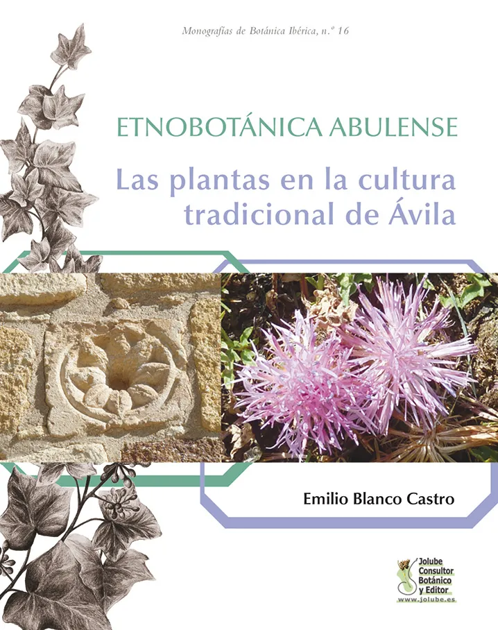 Las plantas en la cultura tradicional de Ávila